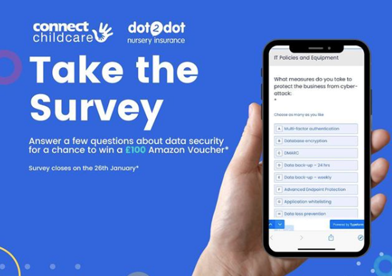Connect Childcare and Dot2Dot have launched the survey to better understand nurseries' experiences of keeping data safe