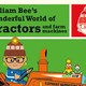 william-bee-s-wonderful-world-of-tractors